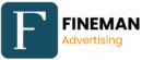 FINEMAN ADVERTISING